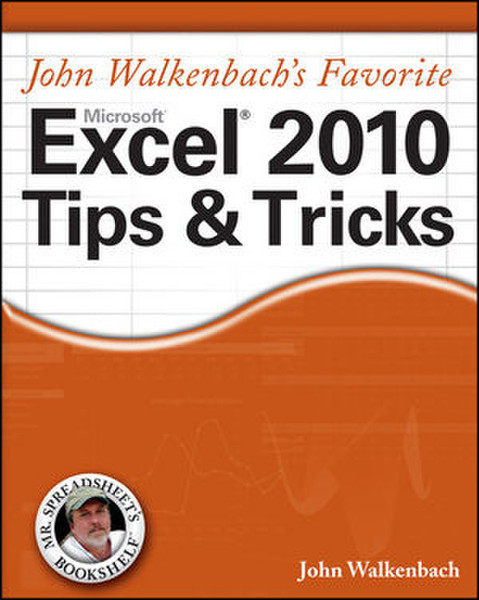 Wiley John Walkenbach's Favorite Excel 2010 Tips and Tricks 504pages software manual