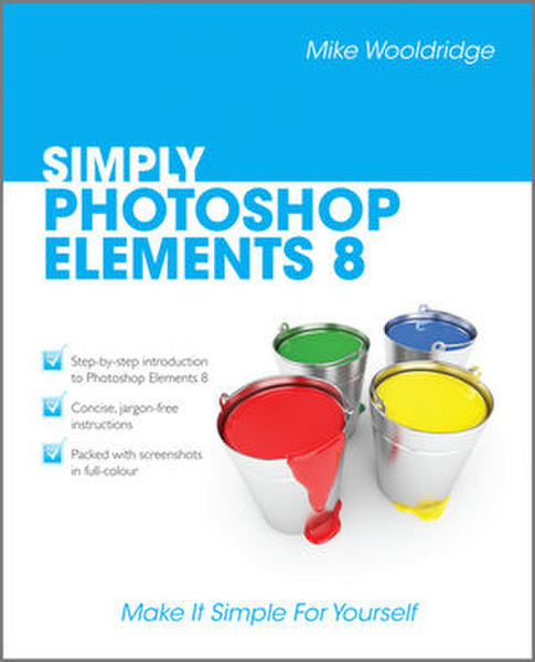 Wiley Simply Photoshop Elements 8 224страниц руководство пользователя для ПО