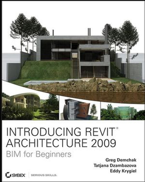 Wiley Introducing Revit Architecture 2009: BIM for Beginners 496pages software manual