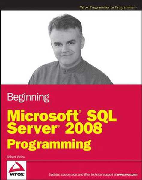 Wiley Beginning Microsoft SQL Server 2008 Programming 720pages software manual