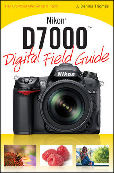 Wiley Nikon D7000 Digital Field Guide 320Seiten Software-Handbuch