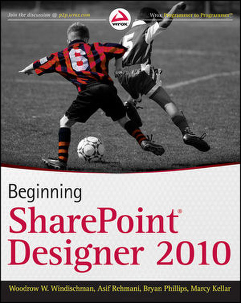 Wiley Beginning SharePoint Designer 2010 600pages software manual