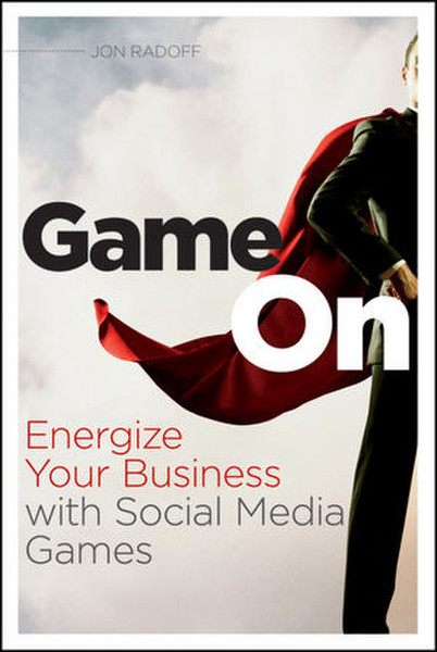 Wiley Game On: Energize Your Business with Social Media Games 432pages software manual