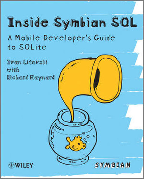 Wiley Inside Symbian SQL: A Mobile Developer's Guide to SQLite 432страниц руководство пользователя для ПО