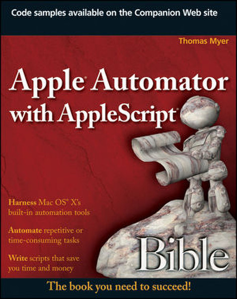 Wiley Apple Automator with AppleScript Bible 576страниц руководство пользователя для ПО