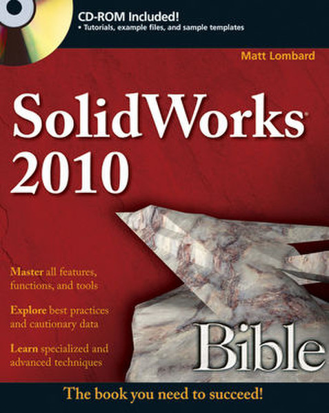 Wiley SolidWorks 2010 Bible 1176страниц руководство пользователя для ПО