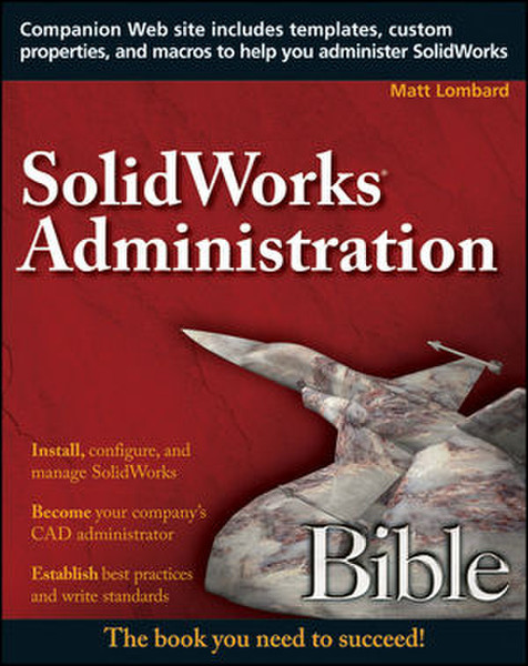 Wiley SolidWorks Administration Bible 600pages software manual