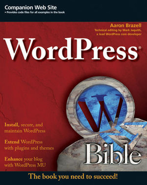 Wiley WordPress Bible 672pages software manual