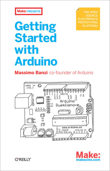 O'Reilly Getting Started with Arduino 128страниц руководство пользователя для ПО