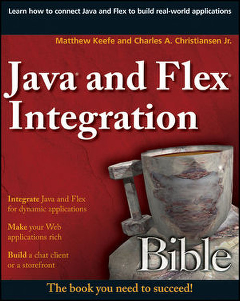 Wiley Java and Flex Integration Bible 552pages software manual