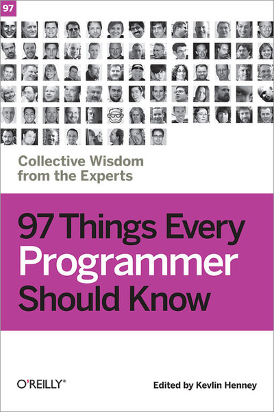 O'Reilly 97 Things Every Programmer Should Know 256pages software manual