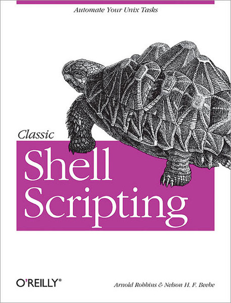 O'Reilly Classic Shell Scripting 560pages software manual