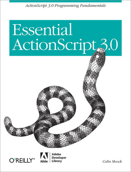 O'Reilly Essential ActionScript 3.0 960страниц руководство пользователя для ПО