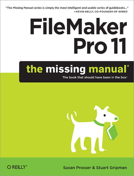 O'Reilly FileMaker Pro 11: The Missing Manual 928страниц руководство пользователя для ПО