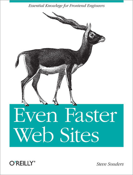 O'Reilly Even Faster Web Sites 256pages software manual