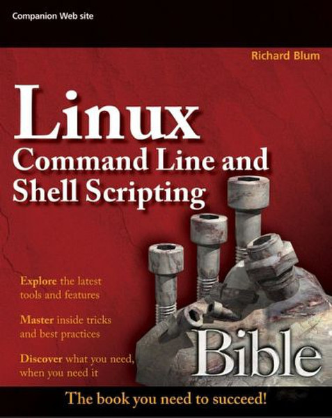 Wiley Linux Command Line and Shell Scripting Bible