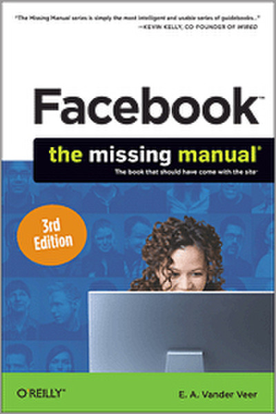 O'Reilly Facebook: The Missing Manual, Third Edition 288страниц руководство пользователя для ПО