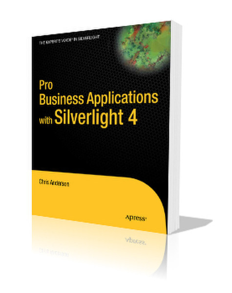 Apress Pro Business Applications with Silverlight 4 576pages software manual