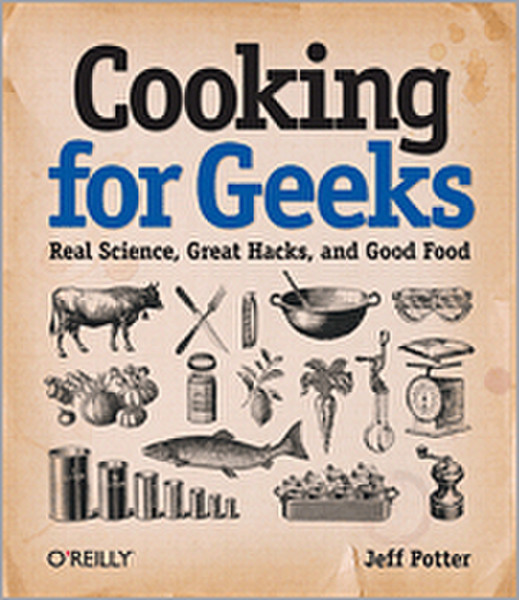 O'Reilly Cooking for Geeks 432страниц руководство пользователя для ПО