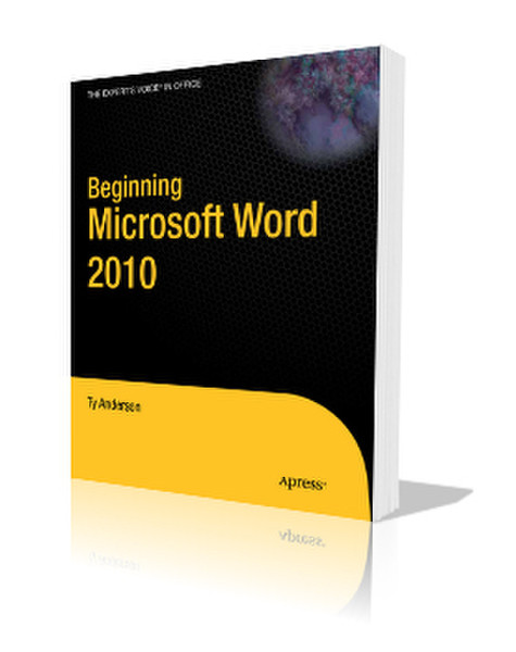 Apress Beginning Microsoft Word 2010 384страниц руководство пользователя для ПО