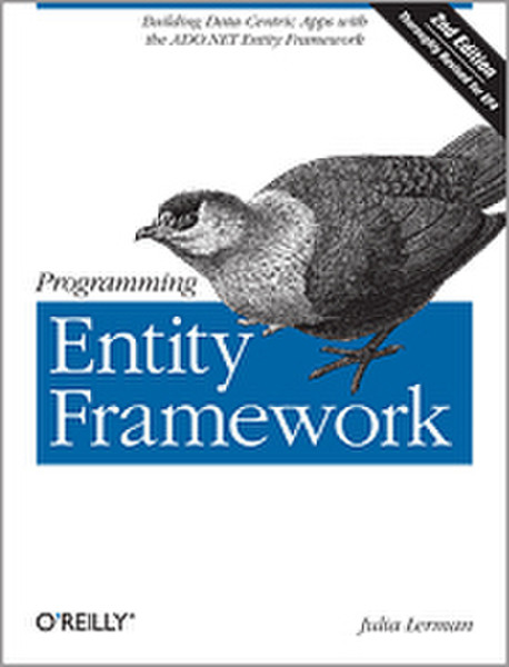 O'Reilly Programming Entity Framework, Second Edition 912страниц руководство пользователя для ПО