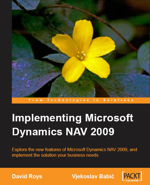 Packt Implementing Microsoft Dynamics NAV 2009 552pages software manual