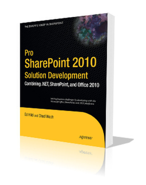 Apress Pro SharePoint 2010 Solution Development Combining .NET, SharePoint, and Office 2010 392Seiten Software-Handbuch