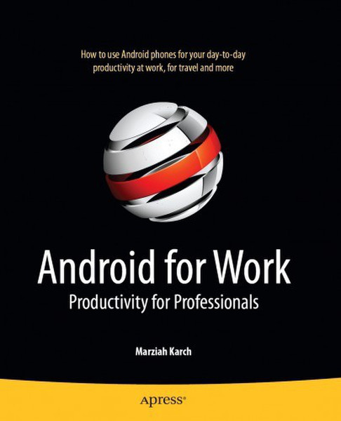 Apress Android for Work Productivity for Professionals 312pages software manual