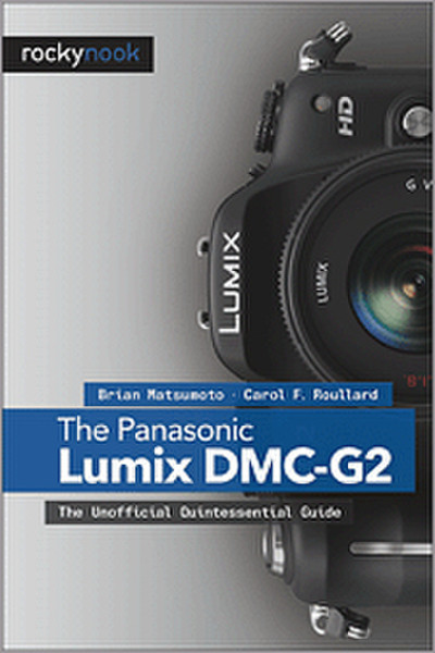 O'Reilly The Panasonic Lumix DMC-G2 288pages software manual