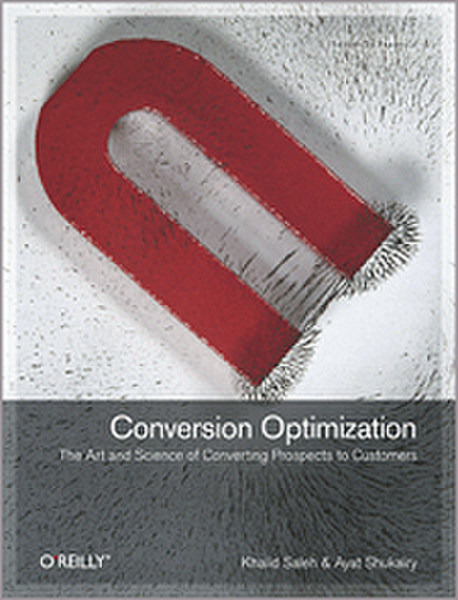 O'Reilly Conversion Optimization 272pages software manual