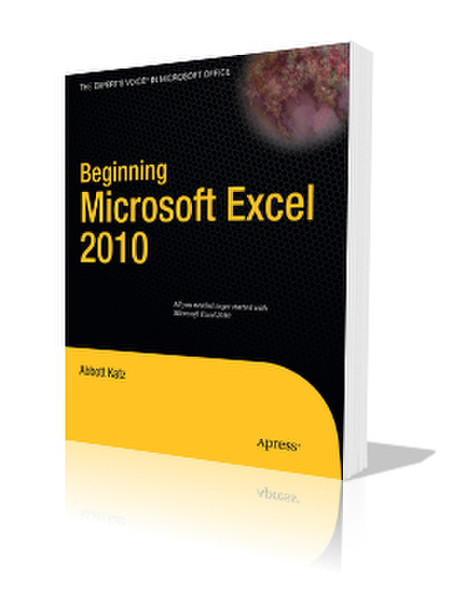 Apress Beginning Microsoft Excel 2010 408Seiten Software-Handbuch