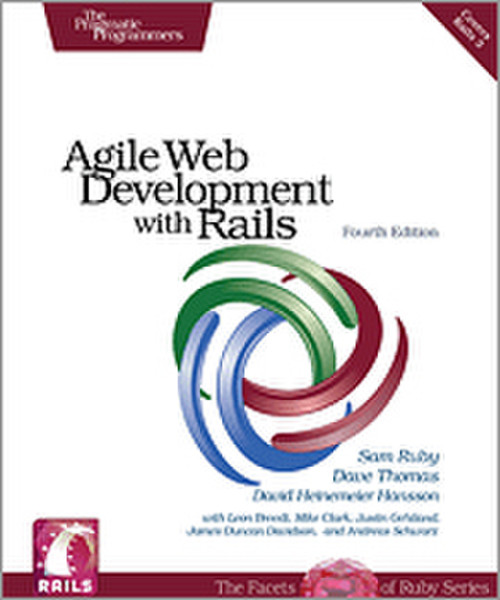 O'Reilly Agile Web Development with Rails, Fourth Edition 480страниц руководство пользователя для ПО