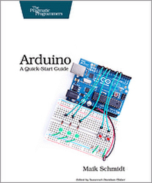 O'Reilly Arduino: A Quick-Start Guide 275страниц руководство пользователя для ПО