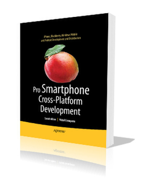 Apress Pro Smartphone Cross-Platform Development 288pages software manual