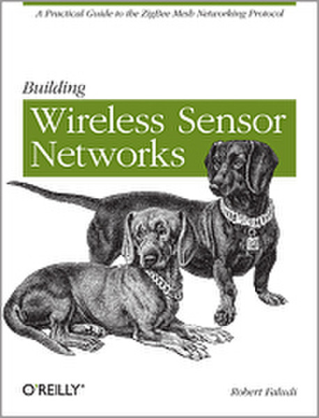 O'Reilly Building Wireless Sensor Networks 320pages software manual