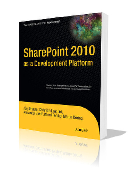 Apress SharePoint 2010 as a Development Platform 1164pages software manual