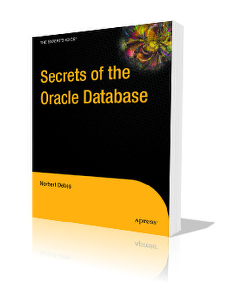 Apress Secrets of the Oracle Database 450страниц руководство пользователя для ПО