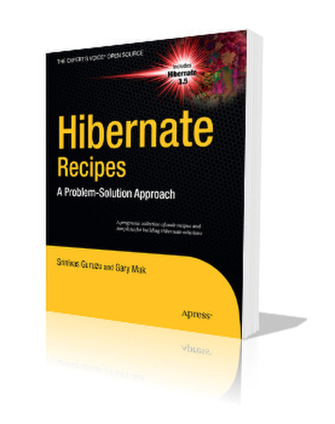 Apress Hibernate Recipes A Problem-Solution Approach 312Seiten Software-Handbuch