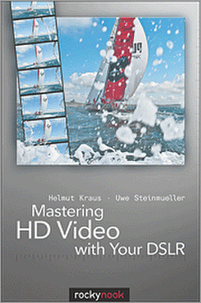 O'Reilly Mastering HD Video with Your DSLR 240Seiten Software-Handbuch