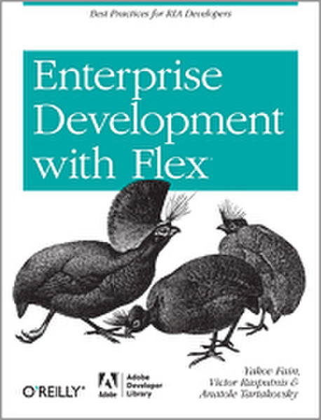 O'Reilly Enterprise Development with Flex 688Seiten Software-Handbuch