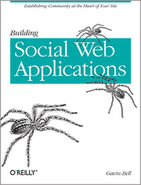 O'Reilly Building Social Web Applications 448Seiten Software-Handbuch