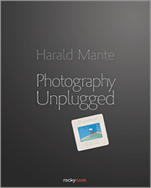 O'Reilly Photography Unplugged 208pages software manual