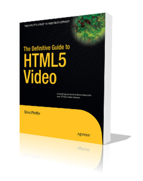 Apress The Definitive Guide to HTML5 Video 336pages software manual