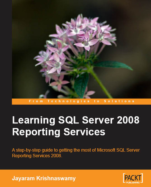 Packt Learning SQL Server 2008 Reporting Services 512страниц руководство пользователя для ПО