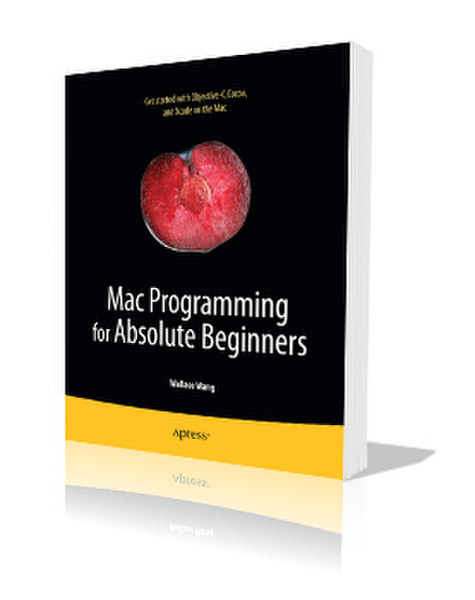 Apress Mac Programming for Absolute Beginners 416pages software manual