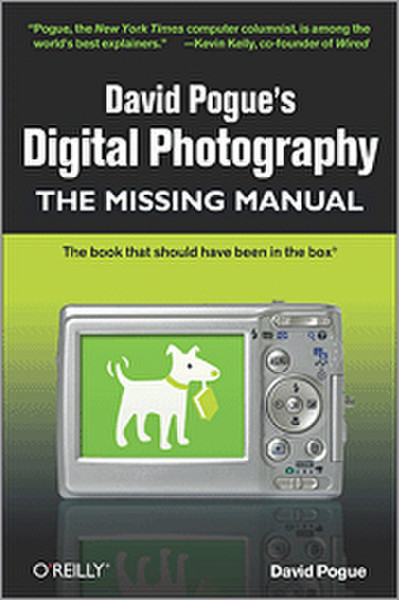 O'Reilly David Pogue's Digital Photography: The Missing Manual 304страниц руководство пользователя для ПО