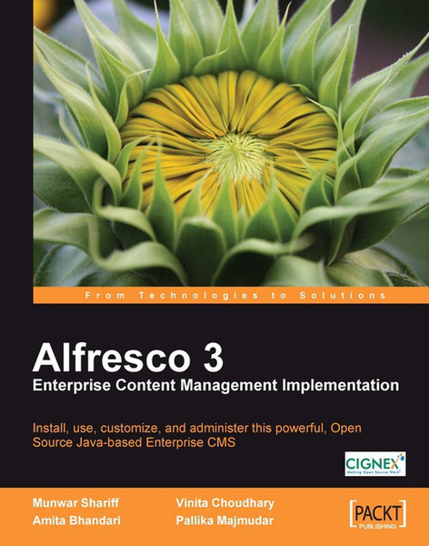 Packt Alfresco 3 Enterprise Content Management Implementation 600pages software manual