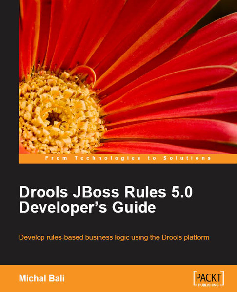 Packt Drools JBoss Rules 5.0 Developer's Guide 320pages software manual