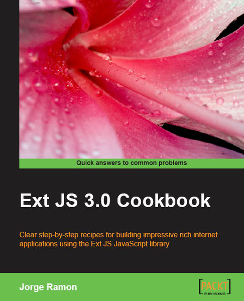 Packt Ext JS 3 .0 Cookbook 376Seiten Software-Handbuch