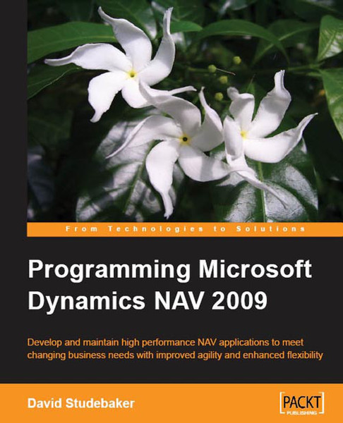 Packt Programming Microsoft Dynamics NAV 2009 620pages software manual